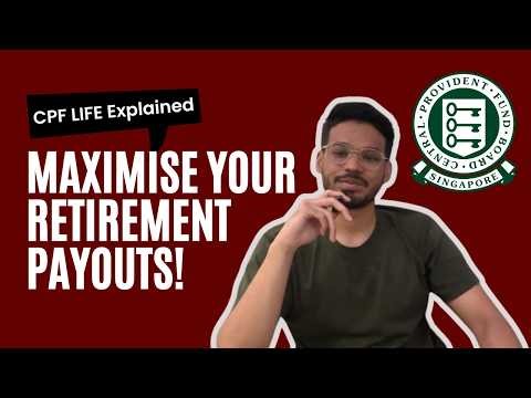 CPF LIFE Explained: The Ultimate Retirement Guide for Singaporeans