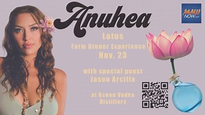 Anuhea celebrates 15 years of music with fourth studio album release, ‘Lotus,’ at a Special Farm Dinner and Display on Maui | Maui Now