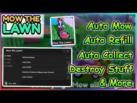 Roblox Mow The Lawn Simulator Script - Auto Mow | Auto Refill | Auto Collect & More