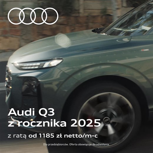 Poznaj ofertę na Audi Q3 z rocznika 2025 z ratą od 1185 zł netto/m-c dla przedsiębiorców. Kliknij i wypełnij formularz. | Audi Polska