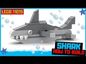 How to Build a Shark - Lego Classic 11015