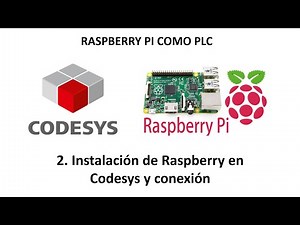 ACTUALIZACIÓN EN COMENTARIOS. Raspberry como PLC. 1.Instalación de Codesys en Raspberry y conexión.