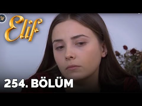 Elif - 254.Bölüm (HD)