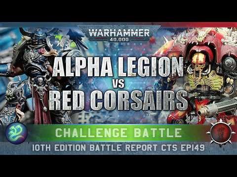 Red Corsairs vs Alpha Legion Chaos Space Marines Warhammer 40K Battle Report 10th Edition 2000pts