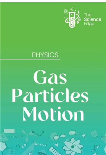 Understanding Gas Particles for Exam Success
