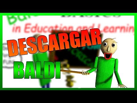 COMO DESCARGAR BALDI BACICS EDUCATION PARA PC 🙌😎