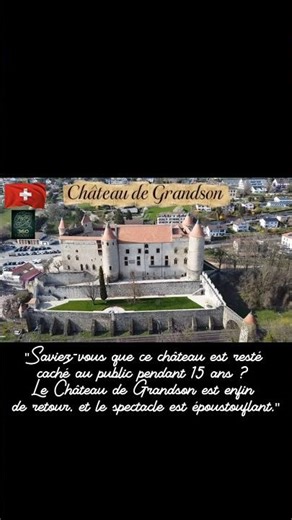 L'ombre de Charles le Téméraire : Le secret du Château de Grandson