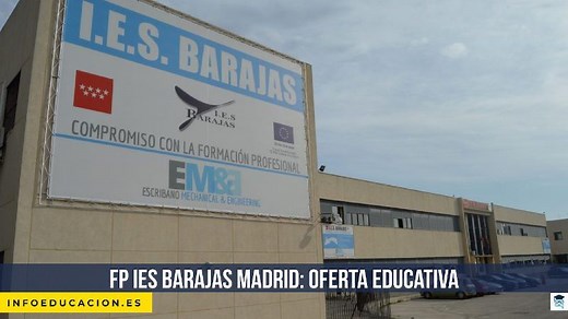 FP IES Barajas Madrid: oferta educativa de ciclos formativos