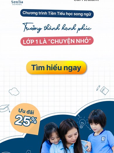 TRƯỞNG THÀNH HẠNH PHÚC - LỚP 1 LÀ CHUYỆN NHỎ! Chương trình Tiền Tiểu học chuẩn Oxford Ưu đãi học phí tới 25% TÌM HIỂU NGAY!
