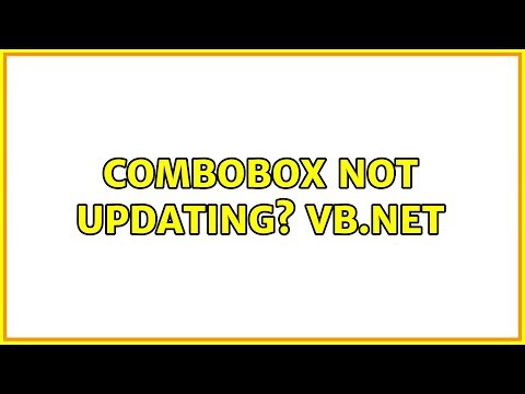 combobox not updating? VB.net (2 Solutions!!)
