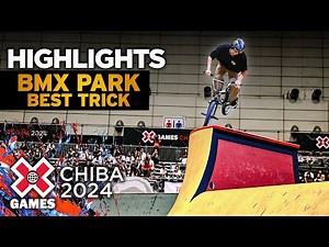 BEST OF BMX Park Best Trick | X Games Chiba 2024