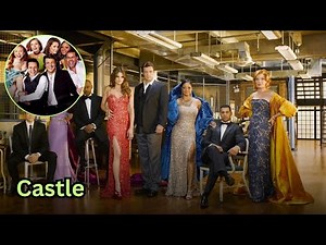Castle (2009) Cast: Then And Now 2024 How They Changed