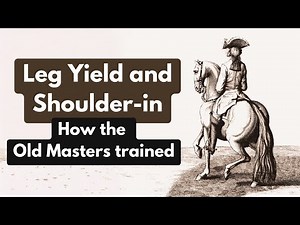 Old Classical Teachings on Leg Yield and Shoulder in