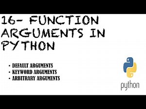 #16 Function Arguments In Python | Default Arguments | Keyword Arguments | Arbitrary Arguments