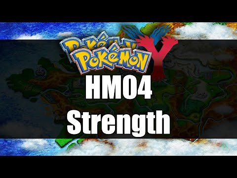 Pokemon X & Y | Where to get HM04 Strength