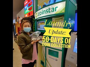 Laundry Update: How much $$ in 50 days? Using Coinstar (Passive Income)