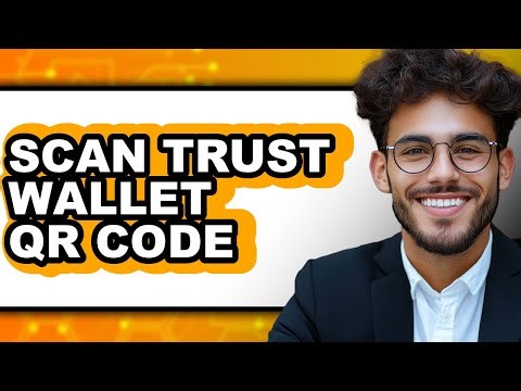 How to Scan Trust Wallet QR Code (Only Way)