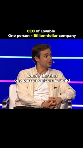 One person can now build a billion dollar company (CEO of Lovable)
