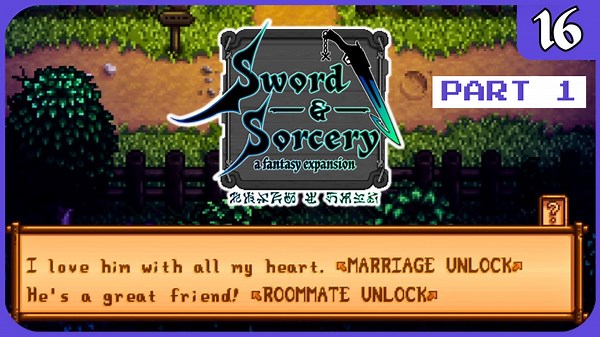 The Most Fun I've Ever Had Progressing Friendships! - Sword & Sorcery [16] Part 1