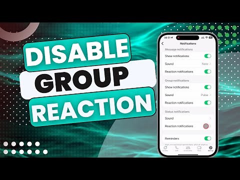 How To Disable WhatsApp Group Message Reaction Notifications