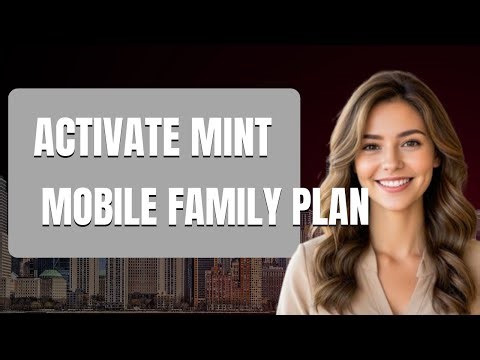 How To Activate Mint Mobile Family Plan