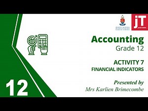 Gr 12- Accounting - Analysis and Interpretation - Activity 7