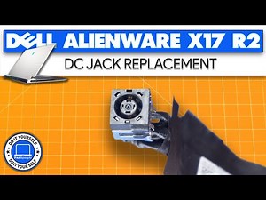 How To Replace Your DC Jack Charging Port | Dell Alienware x17 R2