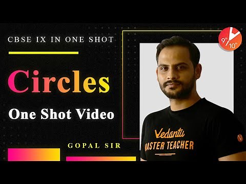 Circles in One Shot | CBSE Class 9 Maths Chapter 10 NCERT Solutions | Vedantu Class 9 and 10