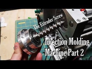 Injection Molding Machine Part 2: The Extruder Screw