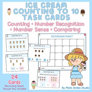 Ice Cream Counting to 10 Task Cards | Summer Math Activities | Kindergarten