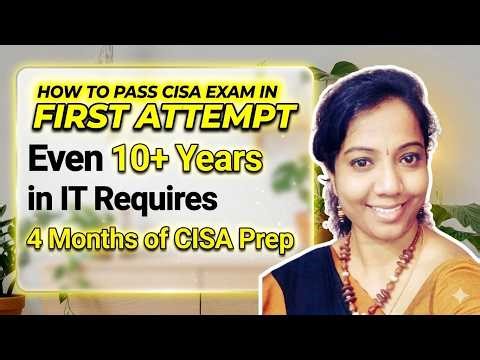 CISA First Attempt Success Story | How Much Time IT Professionals Need to Prepare?