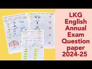 LKG English Annual Exam Question paper 2024-25/LKG English Annual Exam paper/LKG Annual Exam