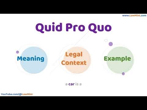 Quid Pro Quo Meaning Legal Context & Example Legal Terms Simplified @LawMint