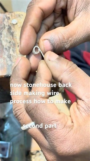 Silver stonehouse back side making wire process how to make second step