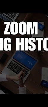 How to Check Zoom Meeting History
