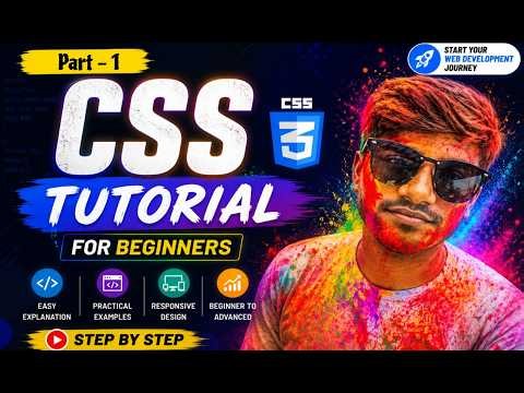 CSS Basics to Advanced | Part-1 | Complete CSS Course | Prof. Rohit Kadam
