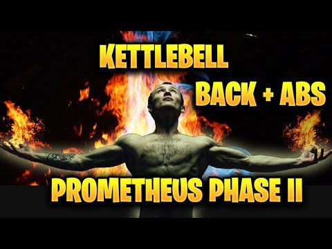 Kettlebell BACK.+ ABS Workout Prometheus Phase II DAY 3