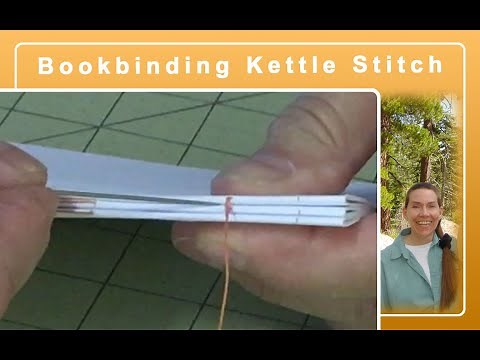Bookbinding Kettle Stitch