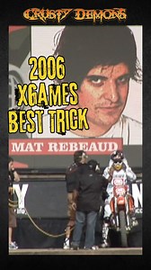 Rebeaud 2006 XGames best trick, Crusty Demons | Crusty Demons