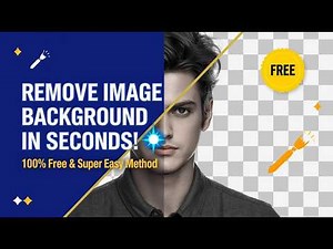 Remove Image Background in Seconds! | 100% Free & Super Easy Method