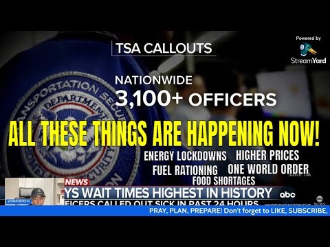 OMG! NO ONE SAW THIS COMING? THOUSANDS OF TSA OFFICERS CALLED OUT | ENERGY LOCKDOWNS is COVID 2.0