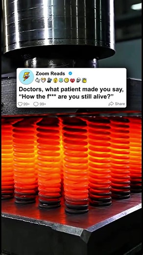 Doctors, what patient made you say,