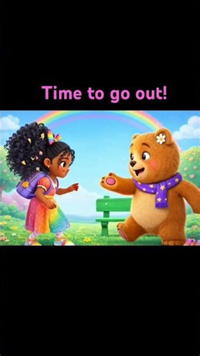 Time to Go Out! with Stephanie and the Bear #preschool #kidsanimation
