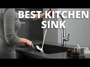 Best Kitchen Sink of 2025 | Top 10 Best Kitchen Sinks For Your Home