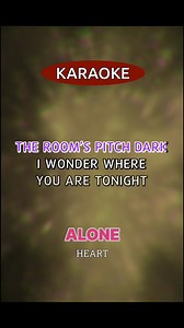 Alone-- Heart #karaoke #singalong | Sing Along123
