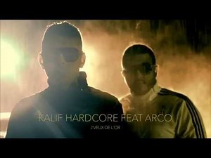 KALIF HARDCORE Ft. ARCO - J'VEUX DE L'OR (DreamLifeMusic)