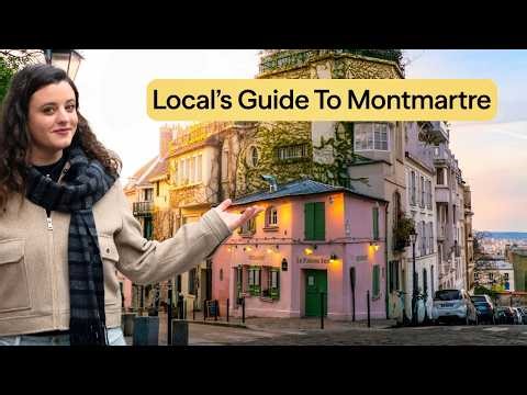 The Ultimate Guide to Paris's Montmartre Neighborhood
