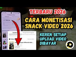 How to monetize Snack Videos in 2026, how to monetize Snack Videos, how to make money on Snack Vi...
