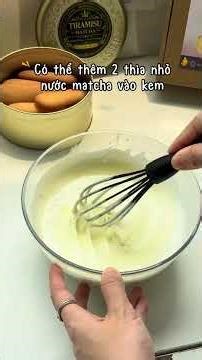 Cách làm tiramisu matcha phiên bản khu vườn xanh mát