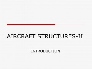 AIRCRAFT STRUCTURES-II - SlideServe
